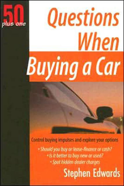 Cover for Stephen Edwards · Questions When Buying a Car (Paperback Book) (2009)