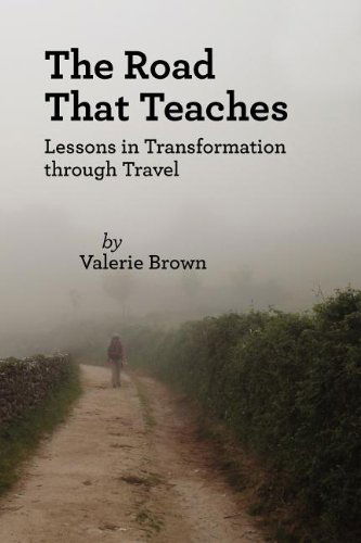 Cover for Valerie Brown · The Road That Teaches (Paperback Book) (2012)