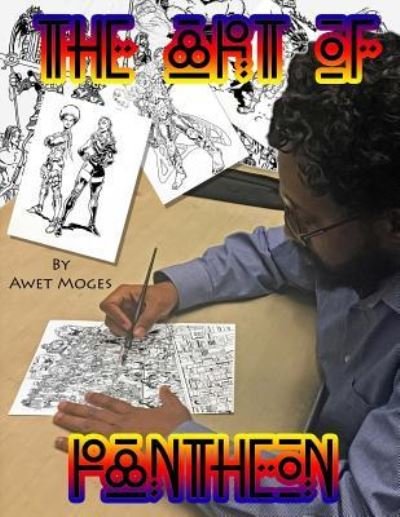 Cover for Awet Moges · The Art of Pantheon (Pocketbok) (2018)