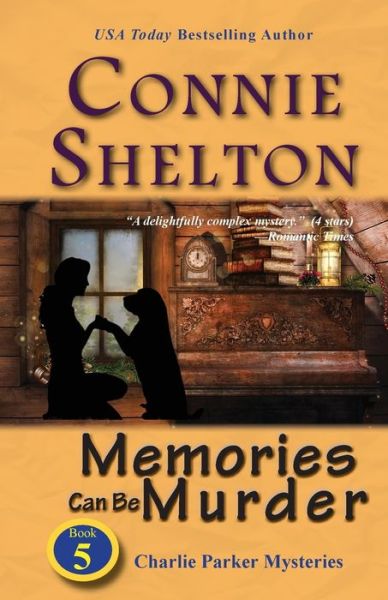 Cover for Connie Shelton · Memories Can Be Murder (Paperback Book) (2016)