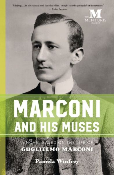 Cover for Pamela Winfrey · Marconi and His Muses (Pocketbok) (2018)