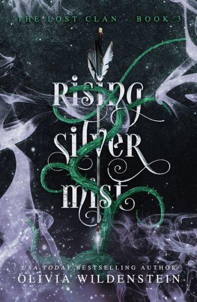 Cover for Olivia Wildenstein · Rising Silver Mist (Paperback Book) (2018)