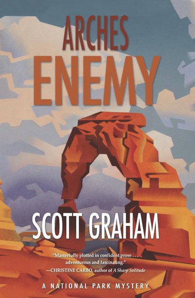 Cover for Scott Graham · Arches Enemy (Bok) (2019)