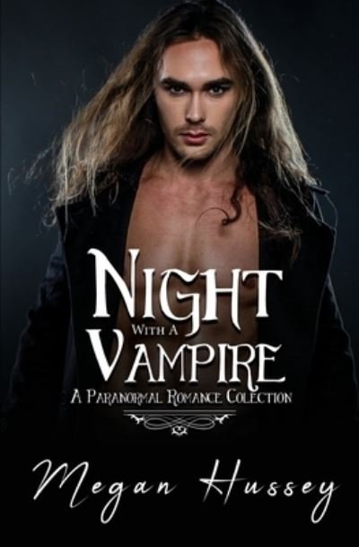 Cover for Megan Hussey · Night With a Vampire (Paperback Book) (2020)
