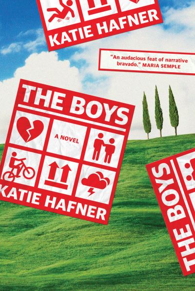 Cover for Katie Hafner · The Boys: A Novel (Hardcover Book) (2022)