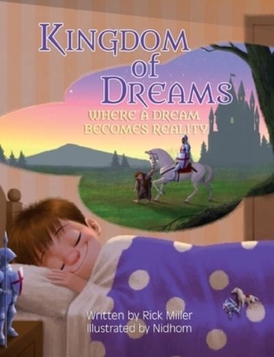 Cover for Rick Miller · Kingdom of Dreams (Pocketbok) (2021)