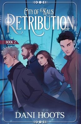 Cover for Dani Hoots · Retribution (Hardcover Book) (2022)