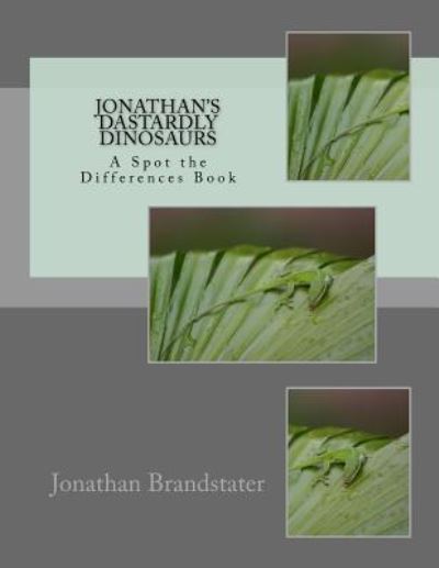 Cover for Jonathan Jay Brandstater · Jonathan's Dastardly Dinosaurs (Paperback Book) (2017)