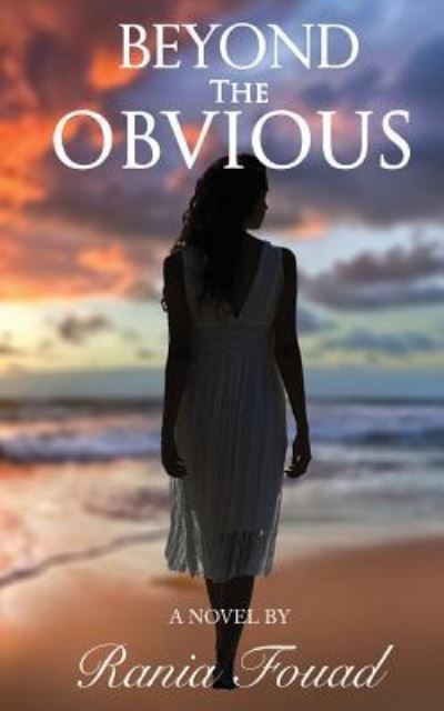 Cover for Rania Fouad · Beyond The Obvious (Paperback Book) (2018)