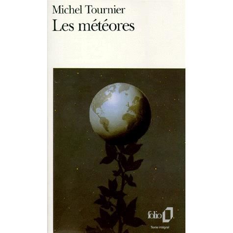 Cover for Michel Tournier · Les meteores (Paperback Book) (1981)