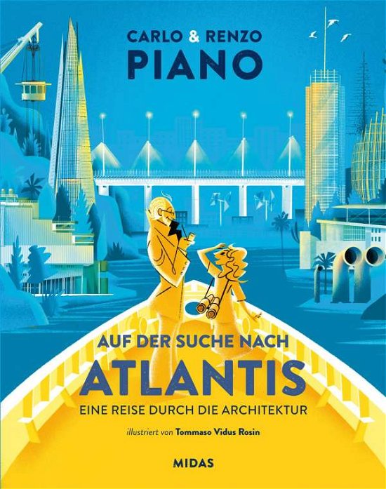 Cover for Renzo Piano · Auf der Suche nach Atlantis (Hardcover Book) (2021)