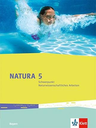 Natura,BY.2017 5.Sj.Natwi.Schüler (Book)