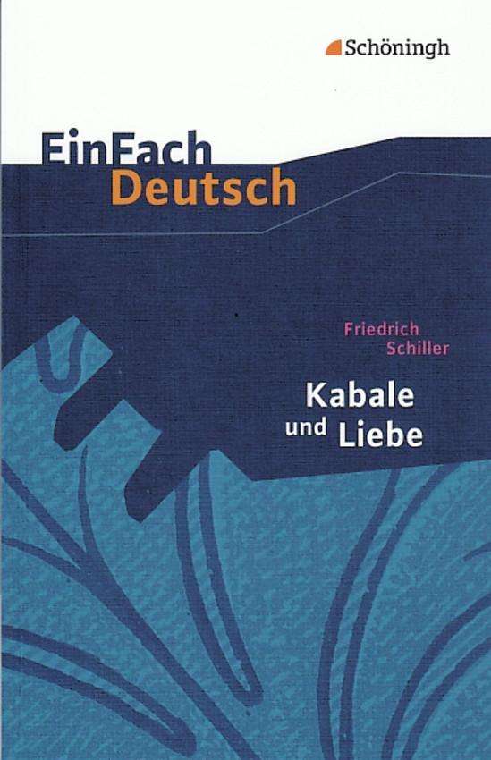 EinFach Deutsch. Schiller.Kabale u.Lieb - Friedrich Von Schiller - Książki -  - 9783140223058 - 