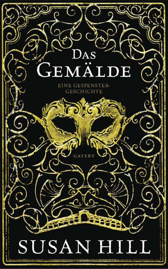 Das Gemälde - Susan Hill - Bøger - Kampa Verlag - 9783311270058 - 26. november 2020