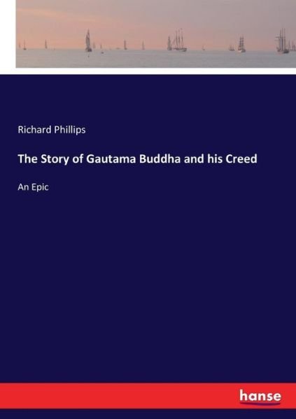 Cover for Phillips · The Story of Gautama Buddha an (Bog) (2017)