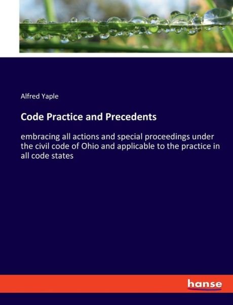 Cover for Yaple · Code Practice and Precedents (Bog) (2019)