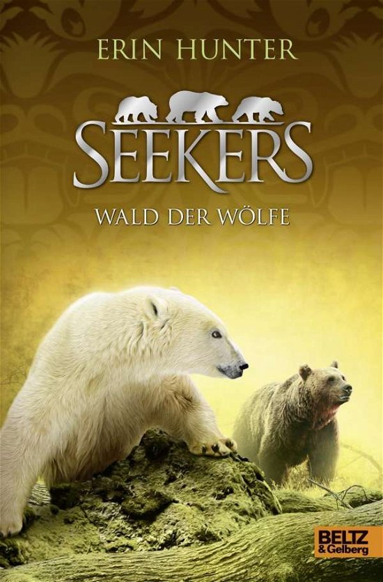Cover for Hunter · Seekers. Wald der Wölfe (Bog)