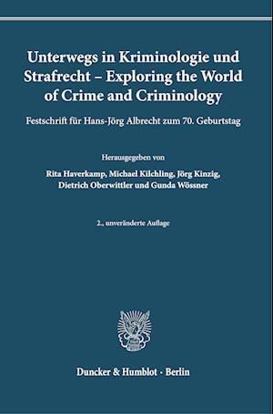 Cover for Rita Haverkamp · Unterwegs in Kriminologie und Strafrecht - Exploring the World of Crime and Criminology (Book) (2023)