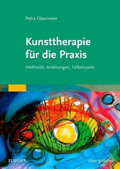 Cover for Obermeier · Kunsttherapie für die Praxis (Buch)