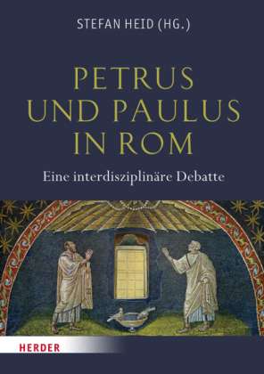 Cover for Stefan Heid · Petrus und Paulus in Rom (Book) (2015)