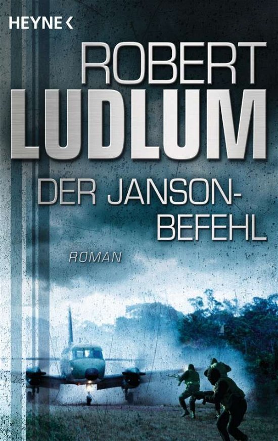 Cover for Robert Ludlum · Heyne.43105 Ludlum.Janson-Befehl (Book)