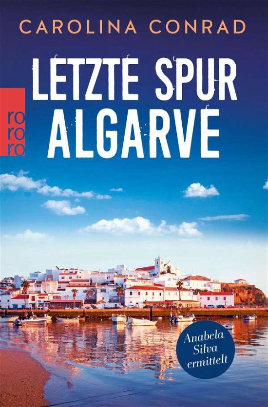 Cover for Carolina Conrad · Roro Tb.5 Conrad:letzte Spur Algarve (Buch)