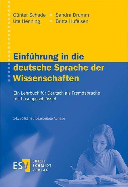 Cover for Schade · Einführung in die deutsche Sprac (Buch)