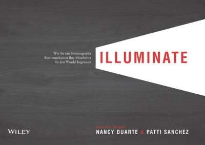 Cover for Nancy Duarte · Illuminate (Paperback Bog) (2017)