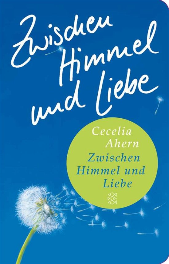Cover for Cecelia Ahern · Fischer Tb.51205 Ahern:zwischen Himmel (Bok)