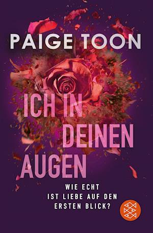 Ich in deinen Augen - Paige Toon - Książki - FISCHER Taschenbuch - 9783596707058 - 25 września 2024