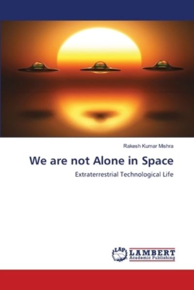 Cover for Mishra · We are not Alone in Space (N/A) (2021)