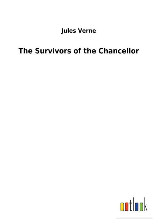 Cover for Verne · The Survivors of the Chancellor (Bok) (2018)