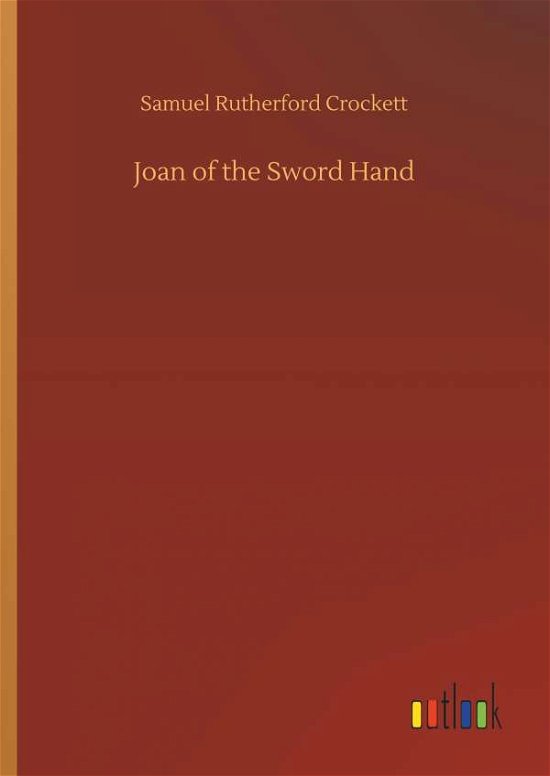Cover for Crockett · Joan of the Sword Hand (Buch) (2018)