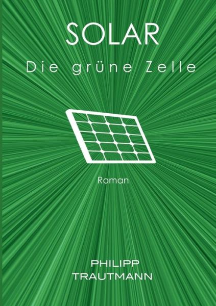 Cover for Philipp Trautmann · Solar (Paperback Book) (2015)