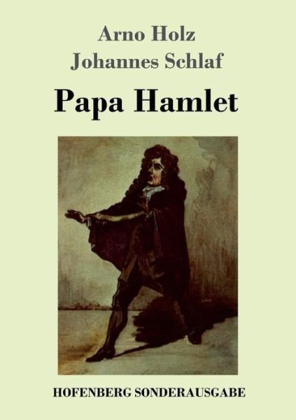 Cover for Holz · Papa Hamlet (Book) (2017)