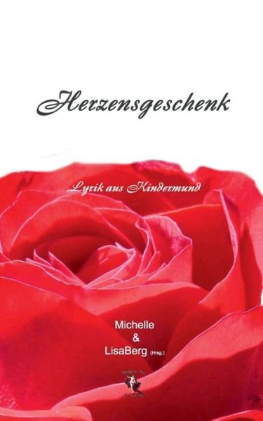 Cover for Berg · Herzensgeschenk (Bog) (2017)
