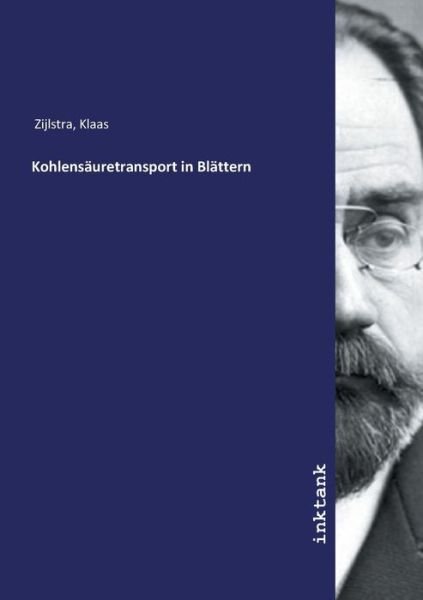 Cover for Zijlstra · Kohlensäuretransport in Blätte (Buch)