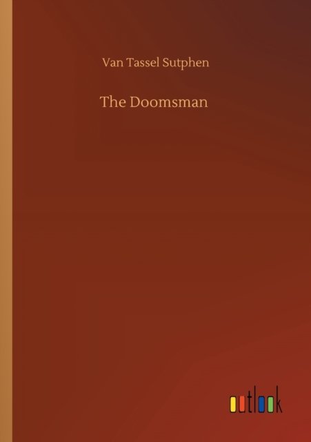 Cover for Van Tassel Sutphen · The Doomsman (Paperback Bog) (2020)