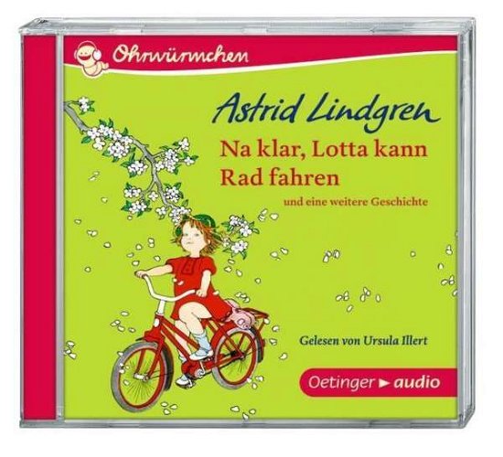 Cover for Astrid Lindgren · Na Klar,lotta Kann Rad Fahren (CD) (2016)