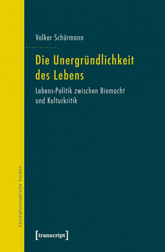 Cover for Schürmann · Unergründlichkeit des Lebens (Book)