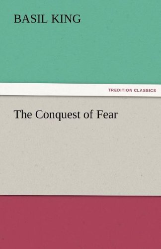 Cover for Basil King · The Conquest of Fear (Pocketbok) (2011)