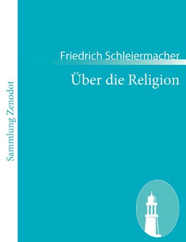 Über Die Religion - Friedrich Schleiermacher - Książki - Contumax Gmbh & Co. Kg - 9783843067058 - 11 stycznia 2011