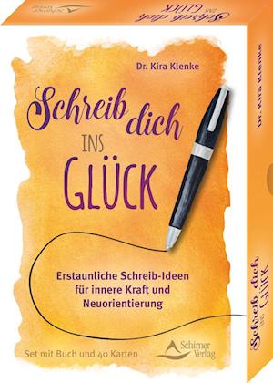 Cover for Kira Klenke · Schreib dich ins Glück - Erstaunliche Schreib-Ideen für innere Kraft und Neuorientierung (Book) (2023)