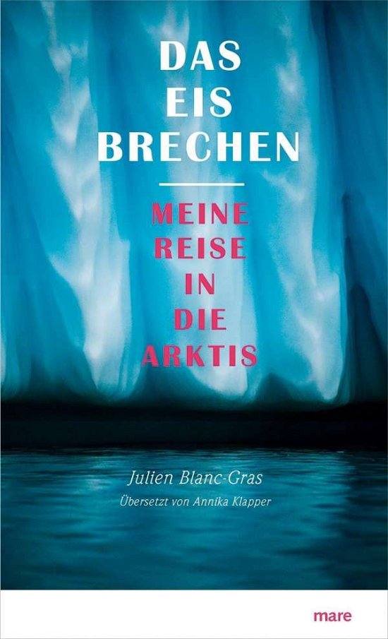 Cover for Blanc-Gras · Das Eis brechen (Book)