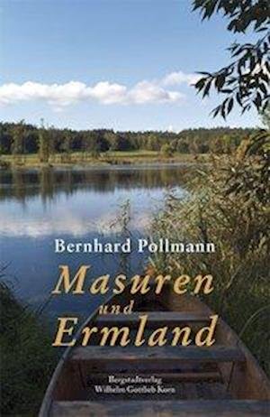 Cover for Bernhard Pollmann · Masuren und Ermland (Hardcover Book) (2009)
