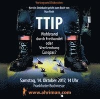Cover for Steinbach · TTIP - Wohlstand durch Freiha (Buch)