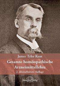 Cover for Kent · Gesamte homöopathische Arzneimitte (Buch)
