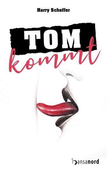 Cover for Scheffer · Tom kommt (Book)