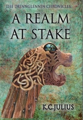 Cover for K C Julius · A Realm at Stake (Hardcover Book) (2020)