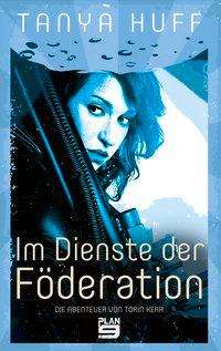 Cover for Huff · Im Dienste der Föderation (Book)